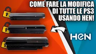 [UPDATE 4.91] COME ESEGUIRE LA MODIFICA/JAILBREAK SU PS3 USANDO HEN!
