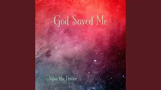 God Saved Me