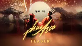 ADAM LÂM - PHÁO HOA | TEASER OFFICIAL | THỜI KHẮC E.P SERIES #AdamLam #ThoiKhac #AdamLamPHAOHOA