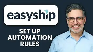 NEW! How to Set Up Automation Rules on Easyship (2025) ⚙️ | Complete Guide to Shipping Automation