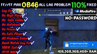 ❕🍁FREE FIRE MAX OB46 UPDATE ALL LAG PROBLEM SOLVED 🍁✳️ FF NEW LAG FIX CONFIG FILE TODAY✳️❕