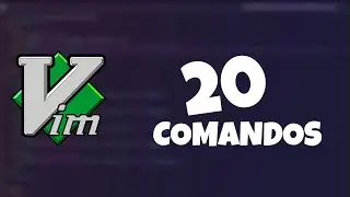 20 comandos de VIM - TodoScript