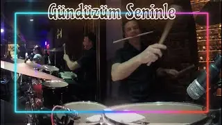 Gündüzüm Seninle - drum cam 16.02.2024