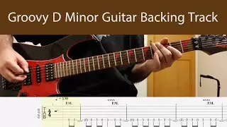 Groovy D Minor Guitar Backing Track