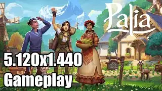 Palia Ultrawide Gameplay [5120x1440] [32:9]