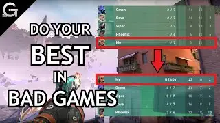 How to DO your BEST in BAD GAMES | Valorant