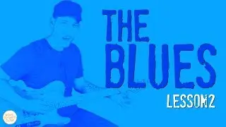 BLUES Guitar | 12 Bar Blues (Lesson 2)