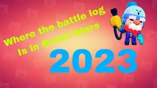 *NEW* 2023 Where The Battle Log Is In Brawl Stars