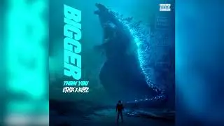 BIGGER THAN YOU - ETHIX x KEYZ