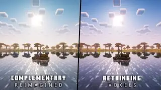 RETHINKING VOXELS vs COMPLEMENTARY REIMAGINED SHADERS COMPARISON | Minecraft Java Edition