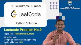 Palindrome Number - LeetCode Problem 9 | Python Solution Explained by Mr. A Srikanth