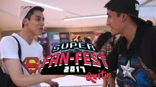 SUPER FAN FEST 2017 | Ecuador - Quito | Cinetomia