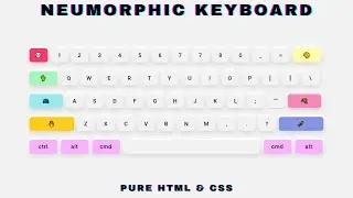 Minimal Neumorphic Keyboard Design Using Pure HTML & CSS | Neumorphism CSS Tutorial