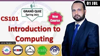 CS101 Grand Quiz Spring 2021 | CS101 Solved Grand Quiz | CS101 Grand Quiz 2021 Solved MCQs
