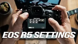 EOS R5 Settings - Timelapse, 120FPS & C-Log