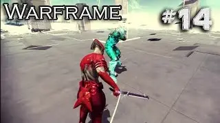 Warframe #14 - РАНГ ПОВЫСИЛСЯ