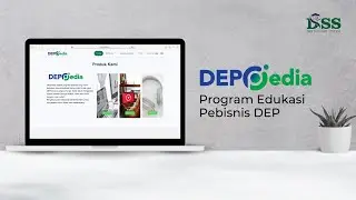 DEPPEDIA, PROGRAM EDUKASI PEBISNIS DEP