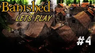 Banished: Let's Play Ep.04 