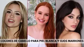 Colores de Cabello para Piel Blanca y Ojos Marrones