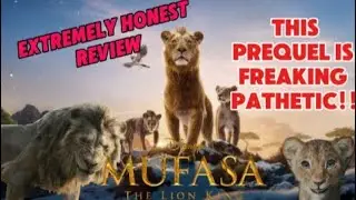 EVERYTHING Is SO WRONG with modern Lion king [Mufasa The Lion king Review] (RANT)