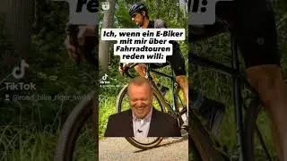 Wenn ein E-Biker über Touren reden will #cycling #ebike #touren #tour #sport #reels
