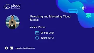 Unlocking and Mastering Cloud Basics