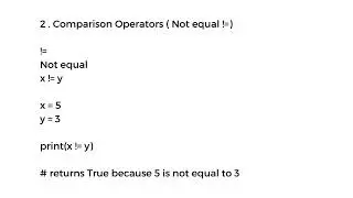 Python Comparison operators || Equal ( == ), Not equal  ( != ) and Greater than