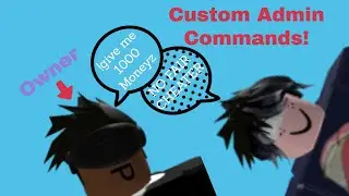 How to make custom admin commands in Roblox Studio | ROBLOX