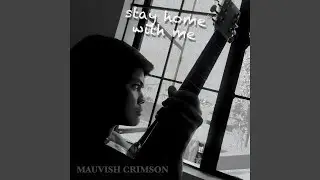Stay Home with Me