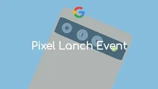 Google Pixel Lanch Event | December 30