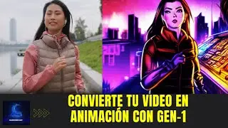 GEN-1 Convierte tu video en una animación con IA