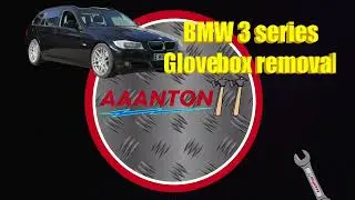 How To Remove The Glove box BMW 3 Series E90:E91 etc,