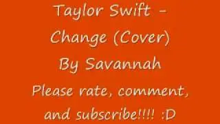 Taylor Swift - Change (Cover)