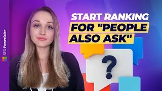 People Also Ask – Find Questions & Start Ranking