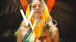 V de Verão - Verão 2024 | De Chelles Acqua - Luana Piovani