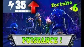 FORTNITE - AUGMENTER SA PUISSANCE !