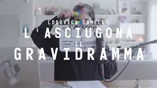 Lodovica Comello - L'Asciugona (S1EP09) | 'Il Gravidramma'
