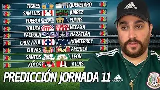 ¡PREDICCIÓN JORNADA 11 LIGA MX! CLAUSURA 2025