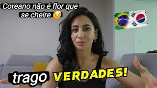 COISAS SOBRE OS COREANOS QUE NINGUÉM TE CONTA. ( PENSE BEM ANTES DE CASAR)