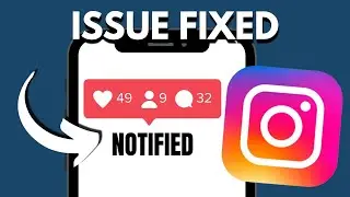 How to Fix Instagram Notifications Not Showing