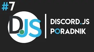Tworzenie botów na Discordzie #7 | Ulepszenia w command handlerze