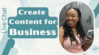 Tips to Create Content for Business Live Chat