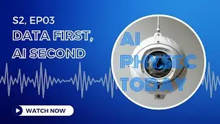 S2, EP03: Data First, AI Second