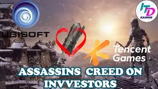 Ubisoft Going Private with Tencent!?!?