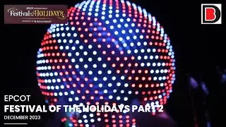 Candlelight, Storytellers & More Holiday Treats | Epcot Day 1 | Part 2 | December 2023