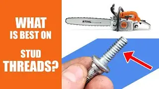 Should LOCTITE Go On Chainsaw Stud Threads?