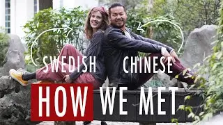 Our Love Story: From Sweden to Rural China