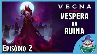 Vecna: Véspera da Ruína - Episódio 2