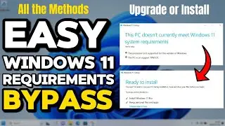 How to Bypass Windows 11 System Requirements of TPM 2.0 etc. Upgrade or Install on Unsupported PCs