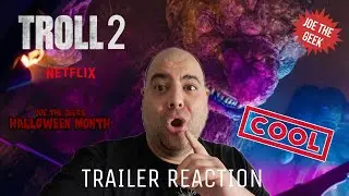 TROLL 2 (2025) | OFFICIAL TRAILER | REACTION 